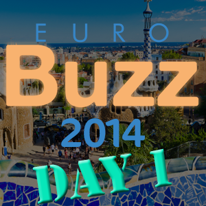 EuroBuzz 2014 : premier jour
