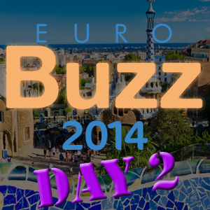 EuroBuzz 2014 : jour deux
